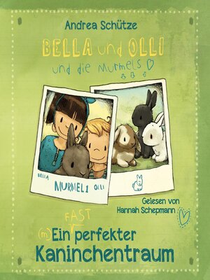 cover image of Bella und Olli – Ein (fast) perfekter Kaninchentraum